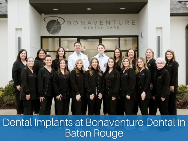 Dental Implants at Bonaventure Dental in Baton Rouge