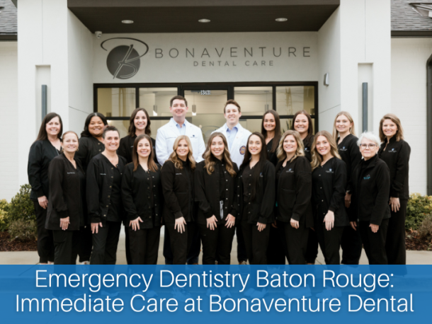 Emergency Dentistry Baton Rouge: Immediate Care at Bonaventure Dental